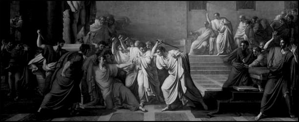 The death of Julius Caesar. Although the Romans were the most level-headed 